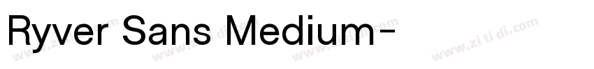 Ryver Sans Medium字体转换